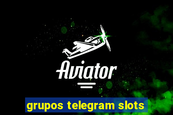 grupos telegram slots